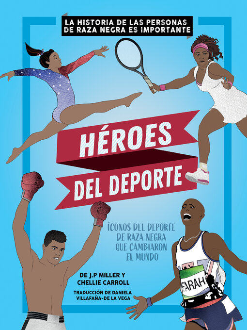 Title details for Héroes Del Deporte (Sports Heroes) by J.P. Miller - Available